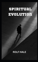 Spiritual Evolution B0BR9DNH52 Book Cover