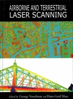 Airborne and Terrestrial Laser Scanning 1439827982 Book Cover