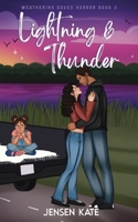 Lightning & Thunder (Weathering Doves Harbor) B0GN319G6Q Book Cover