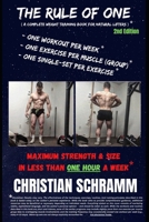 THE RULE OF ONE: Maximum Strength & Size in Less than One Hour a Week B0F8BBN1Y5 Book Cover