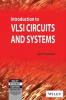 Introduction to VLSI Circuits and Systems 0471127043 Book Cover