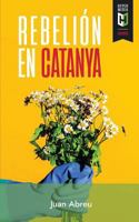 Rebelión en Catanya 1948517124 Book Cover