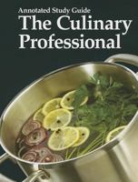 The Culinary Professional, Annotated Study Guide 1605251216 Book Cover