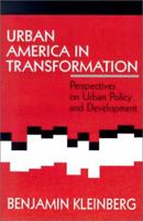 Urban America in Transformation: Perspectives on Urban Policy and Development 0803952961 Book Cover