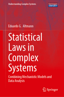 Statistical Laws in Complex Systems: Combining Mechanistic Models and Data Analysis 3031731638 Book Cover