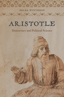 Aristotle: Democracy and Political Science 0226840123 Book Cover