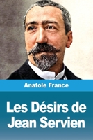 Les Désirs de Jean Servien (French Edition) 3690821428 Book Cover