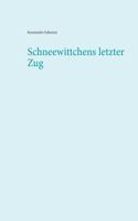 Schneewittchens letzter Zug 3746056993 Book Cover