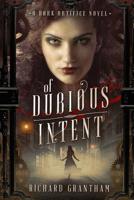Of Dubious Intent 1948500175 Book Cover