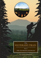 The Silverado Trail 0578985209 Book Cover
