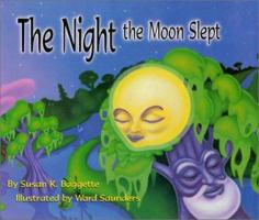 The Night the Moon Slept 0966017285 Book Cover