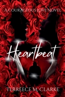 Heartbeat 0989776972 Book Cover