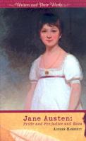 Jane Austen (Writers and Their Works) 0761425896 Book Cover