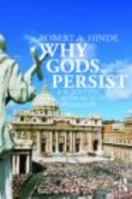 Why Gods Persist: A Scientific Approach to Religion 0415208262 Book Cover