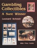 Gambling Collectibles: A Sure Winner 088740541X Book Cover