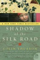 Shadow of the Silk Road 0061231770 Book Cover