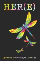 HER(E): A Collection of Queer Caribbean LGBTI Affirming Poems and Short Stories 9990451591 Book Cover