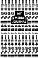 My Media Journal B0BRP15NCH Book Cover
