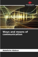 Ways and means of communication 6206615022 Book Cover