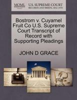 Bostrom v. Cuyamel Fruit Co U.S. Supreme Court Transcript of Record with Supporting Pleadings 127012403X Book Cover