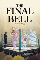 The Final Bell B0CMDZFRLL Book Cover
