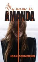 My Name Is Amanda 1979851395 Book Cover