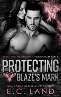 Protecting Blaze's Mark B0B9QM34S6 Book Cover