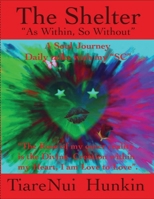 The Shelter: As Within, So Without B0DQ3P8ZM1 Book Cover