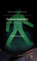 Cultural Semiotics: For a Cultural Perspective in Semiotics 1137549416 Book Cover