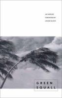 Green Squall 0300114540 Book Cover
