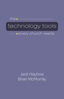 The Technology Tools Every Church Needs 0983197938 Book Cover