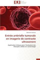 Entra(c)E Arta(c)Rielle Tumorale En Imagerie de Contraste Ultrasonore 3838181247 Book Cover