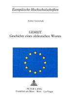 Gemeit- Geschichte Eines Altdeutschen Wortes: Geschichte Eines Altdeutschen Wortes 3261022388 Book Cover