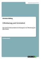 Offenbarung und Gewissheit: Eine kritische Rekonstruktion der Konzeption von Offenbarung bei Eilert Herms 3656539804 Book Cover