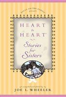Heart to Heart Stories for Sisters (Heart to Heart Series) 084235378X Book Cover