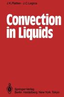Convection in Liquids 3642820972 Book Cover