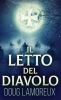 Il Letto del Diavolo (Italian Edition) 4824185548 Book Cover