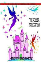 The Robber Bridegroom 1477451501 Book Cover