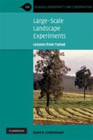 Large-Scale Landscape Experiments: Lessons from Tumut 0521707781 Book Cover