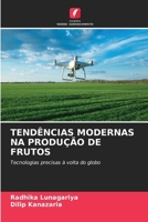 Tendências Modernas Na Produção de Frutos 6206978974 Book Cover