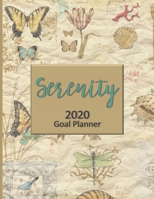 Serenity 2020 Goal Planner: Goal planner and organizer to track your monthly, quarterly, and yearly personal, financial, fitness, spiritual, travel, ... goals! Beautiful vintage-style glossy cover 1710698616 Book Cover