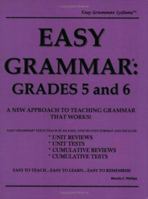 Easy Grammar: Grades 5 & 6 (teacher's edition) 0936981113 Book Cover