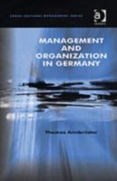 Management and Organization in Germany (Cross-Cultural Management) 0754638804 Book Cover