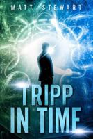 Tripp in Time 1791832881 Book Cover