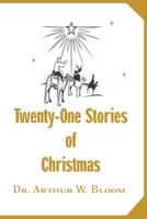 Twenty-One Stories of Christmas 0595131379 Book Cover