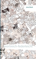 wortreich-federleicht 3740781270 Book Cover