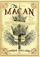 The Macan: Search for the Sword of Spirits 1457556138 Book Cover