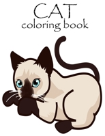 cat coloring book: cat coloring book for all ages: Contains Various Cute cats illustrations to improve your pencil grip, coloring pages f B092P62SDD Book Cover