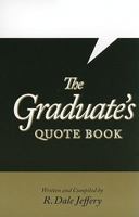 The Graduate's Qupte Book 0981615627 Book Cover