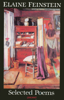 Selected Poems Elaine Feinstein 1857540972 Book Cover